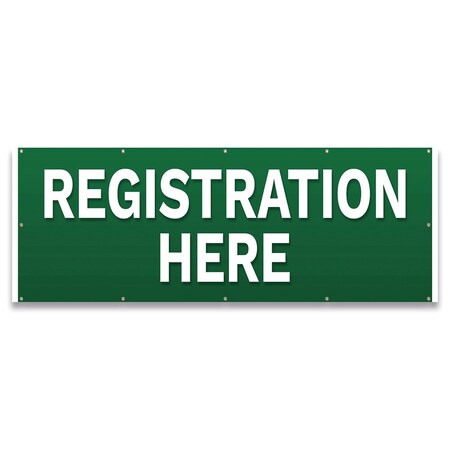 Signmission Registration Here Banner Concession Stand Food Truck Single Sided B-120-30143
